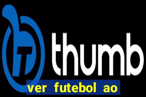 ver futebol ao vivo gratis premiere